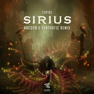 Обложка для Hacoon, Synthatic feat. Cupidz - Sirius (Remix) [feat. Cupidz]