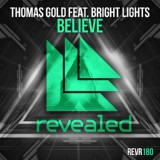 Обложка для Thomas Gold feat. Bright Lights - Believe (HARDWELL EXLUSIVE) [HOA 224]