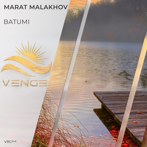 Обложка для Marat Malakhov - Batumi
