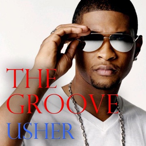 Обложка для Usher - The Groove