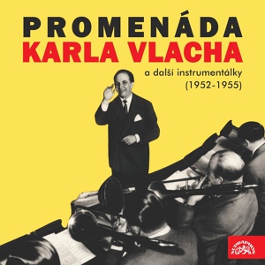 Обложка для Karel Vlach, Orchestr Karla Vlacha - Mexický Tanec