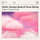 Обложка для Valntn, Sweater Beats, Trevor Dering - Cotton Candy Clouds