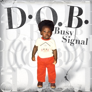 Обложка для Busy Signal - Yes Dawg