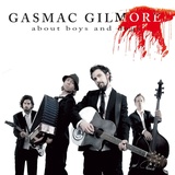 Обложка для Gasmac Gilmore - ... And We Dance