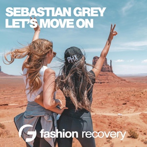 Обложка для Sebastian Grey - Lets Move On