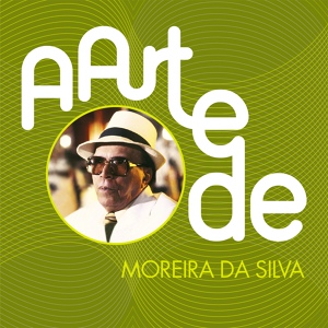 Обложка для Moreira da Silva - Amigo Desleal