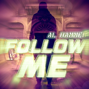 Обложка для AL Hammer - Follow me (2011)