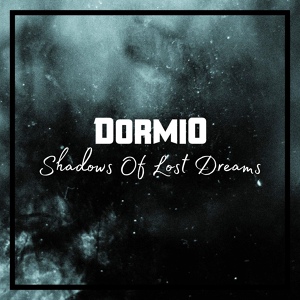 Обложка для Dormio - Lament for a Dream