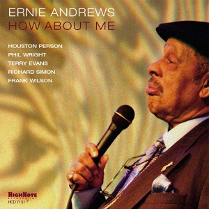 Обложка для Ernie Andrews feat. Houston Person - River's Invitation