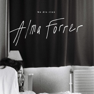 Обложка для Alma Forrer - En grandissant