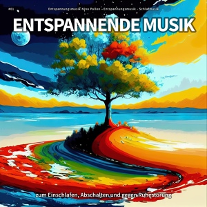 Обложка для Entspannungsmusik Nino Pallen, Entspannungsmusik, Schlafmusik - Ein Song zum Loslassen