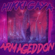 Обложка для Hikki Gaya - ARMAGEDDON