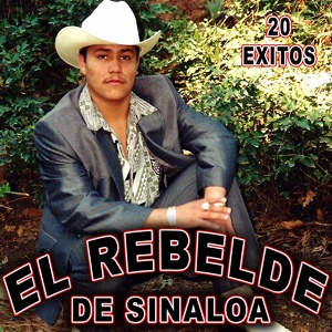 Обложка для El Rebelde de Sinaloa - Se Me Va de Las Manos