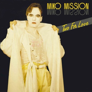 Обложка для Miko Mission - Two For Love