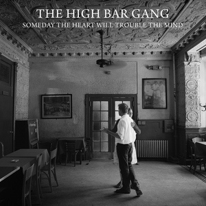 Обложка для High Bar Gang - She’s More to be Pitied