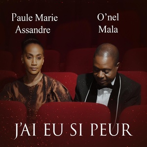 Обложка для O'nel Mala, Paule Marie Assandre - J'ai eu si peur