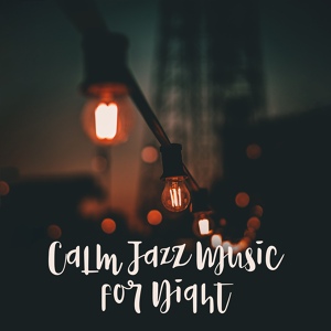 Обложка для Relaxing Jazz Music - Smooth Relaxation