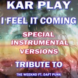Обложка для Kar Play - I Feel It Coming