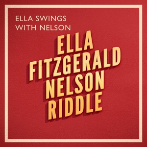 Обложка для Ella Fitzgerald, Nelson Riddle - What Am I Here For