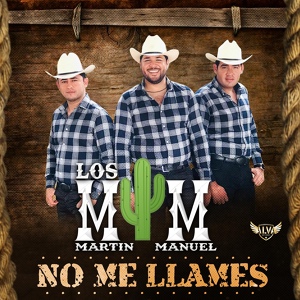 Обложка для Los MyM de Martin y Manuel - Que Me Vas a Dar