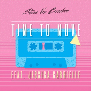 Обложка для Stone Van Brooken feat. Jessica Gabrielle - Time to Move