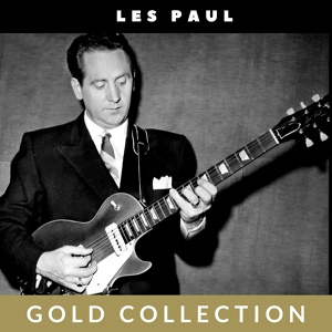 Обложка для Les Paul - Just One More Chance - Les Paul & Mary Ford