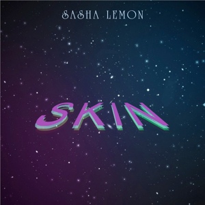 Обложка для Sasha Lemon - Skin
