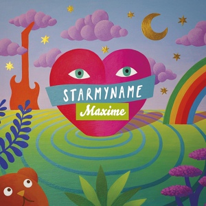 Обложка для Starmyname - L'arc-en-ciel de Maxime