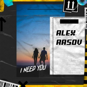 Обложка для Alex Rasov - I Need You
