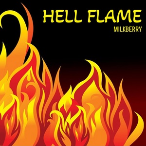 Обложка для Milkberry - Blazing Hell