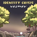 Обложка для VEL94EV - Identity Crisis