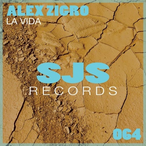 Обложка для Alex Zigro - La Vida