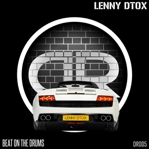 Обложка для Lenny Dtox - Beat On The Drums