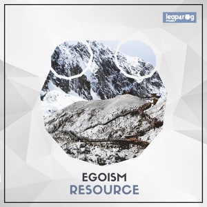 Обложка для Egoism - Resource (Original Mix)