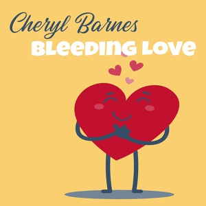 Обложка для Cheryl Barnes - Bleeding Love