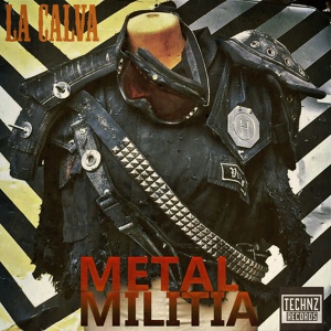 Обложка для La Calva - Metal Militia
