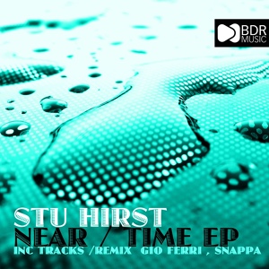 Обложка для Stu Hirst - Near (Original Mix)