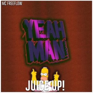Обложка для MC Freeflow - Juice Up!