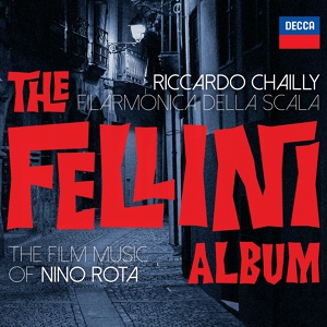 Обложка для Nino Rota (Filarmonica della Scala / Riccardo Chailly, conductor) - La dolce vita - 8. Notturno o mattutino