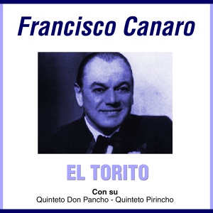 Обложка для Francisco Canaro feat. Quinteto Pirincho - Alfredo