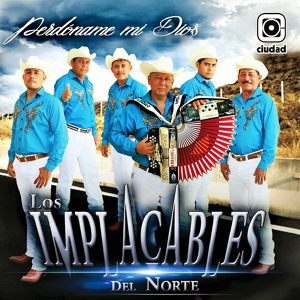 Обложка для LOS IMPLACABLES DEL NORTE - El Compa' Male