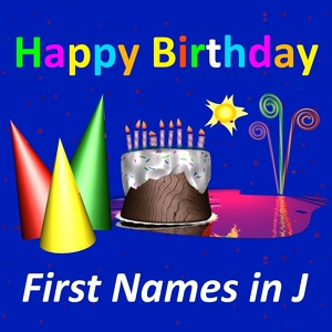 Обложка для First Names in J - Happy Birthday Jacky