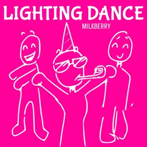 Обложка для Milkberry - Lighting dance