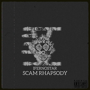 Обложка для INFERNOSTAR - Scam Rhapsody