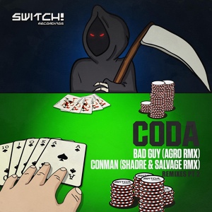 Обложка для Coda - Conman (Salvage & Shadre Remix)