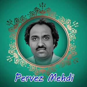 Обложка для Parvez Mehdi - Gul Tera Rang Chura Laye Hain