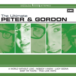 Обложка для Peter And Gordon - Nobody I Know