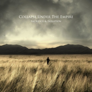 Обложка для Collapse Under The Empire - Isolation