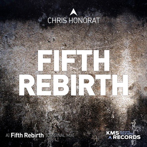 Обложка для Chris Honorat - Fifth Rebirth