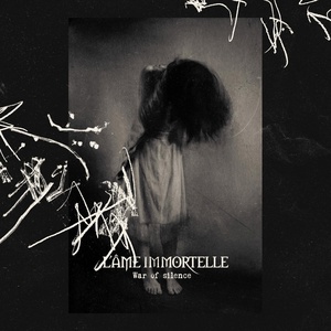 Обложка для L'Âme Immortelle - War of Silence